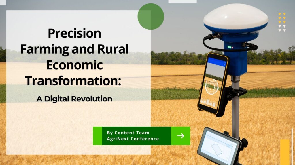 Precision Farming and Rural Economic Transformation: A Digital Revolution