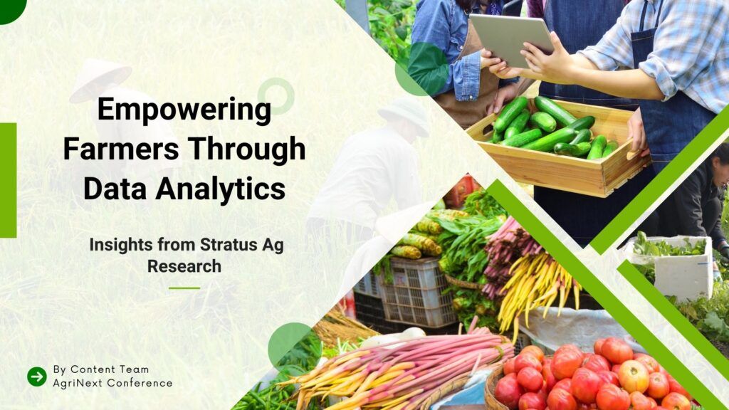 Empowering Farmers Through Data Analytics: Insights from Stratus Ag Research