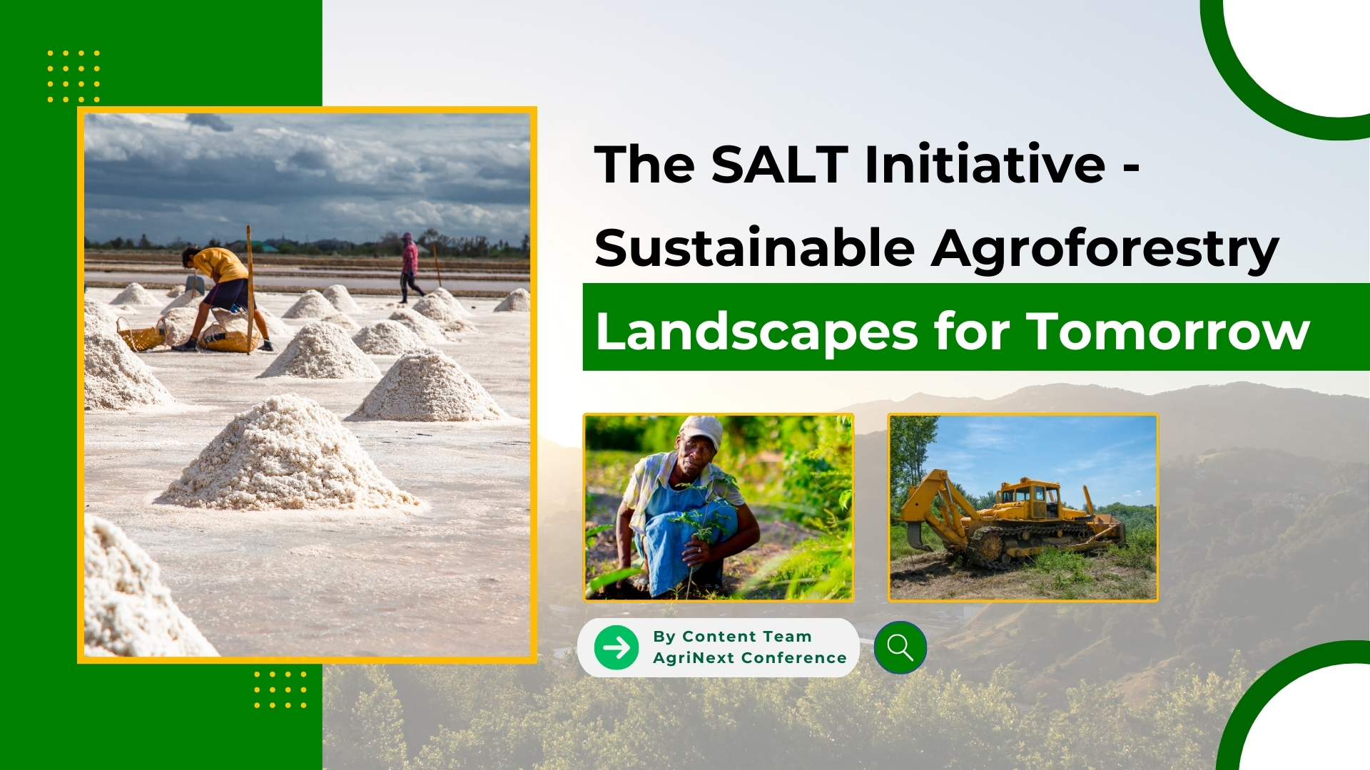 The SALT Initiative - Sustainable Agroforestry Landscapes for Tomorrow