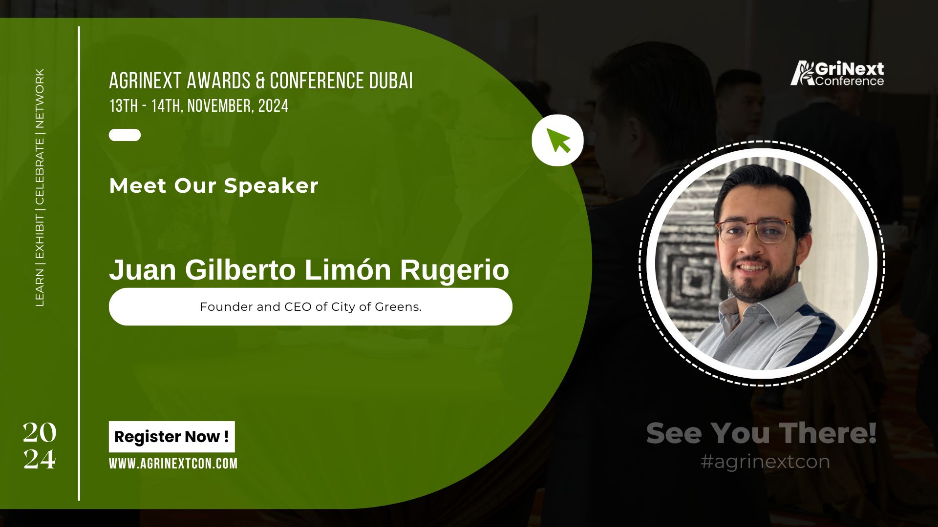 Juan Gilberto Limón Rugerio, Founder and CEO of City of Greens, to Speak at AgriNext Conference 2024 in Dubai