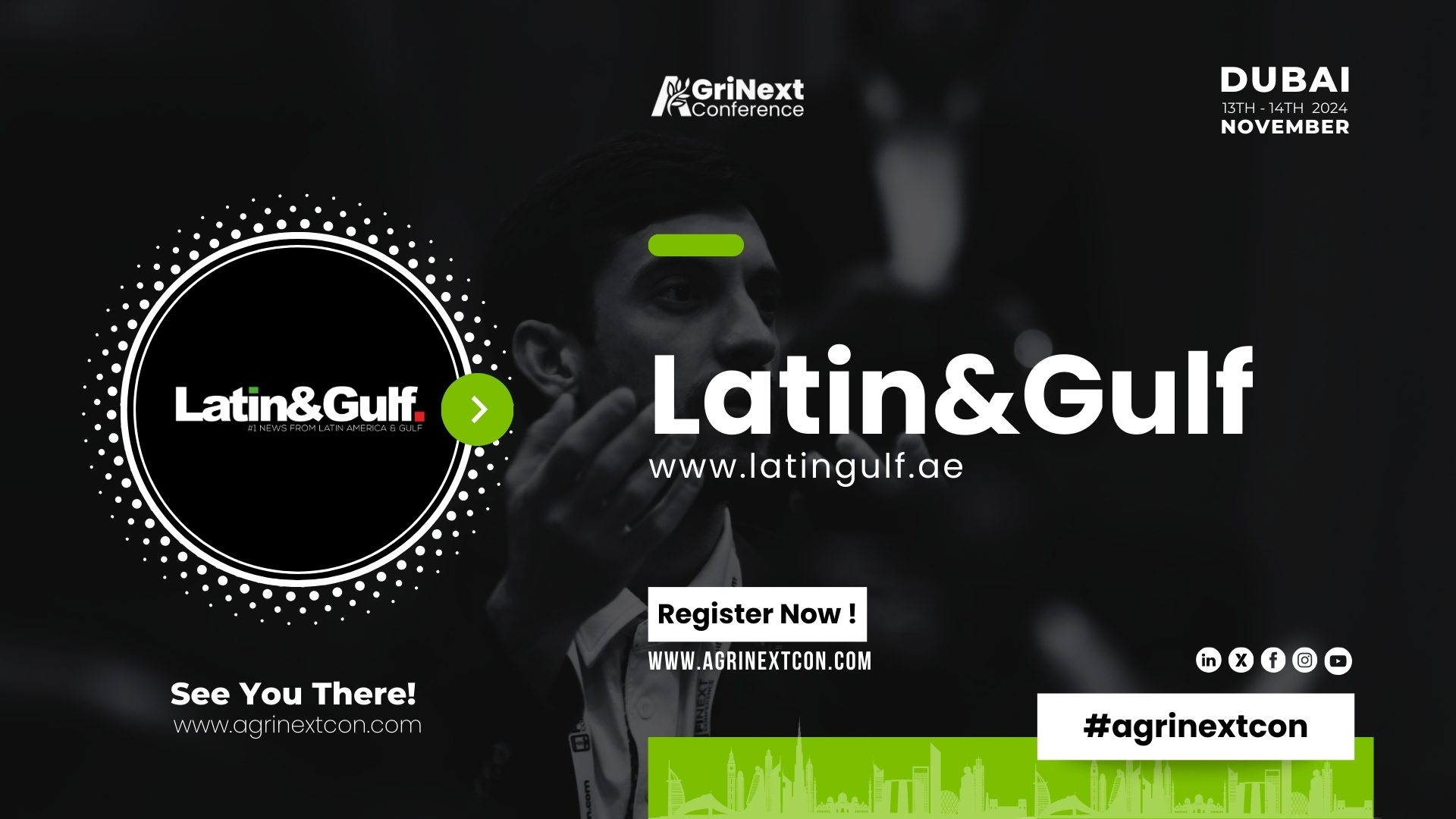 Connecting Cultures: Latin & Gulf Media at the AgriNext Awards & Conference