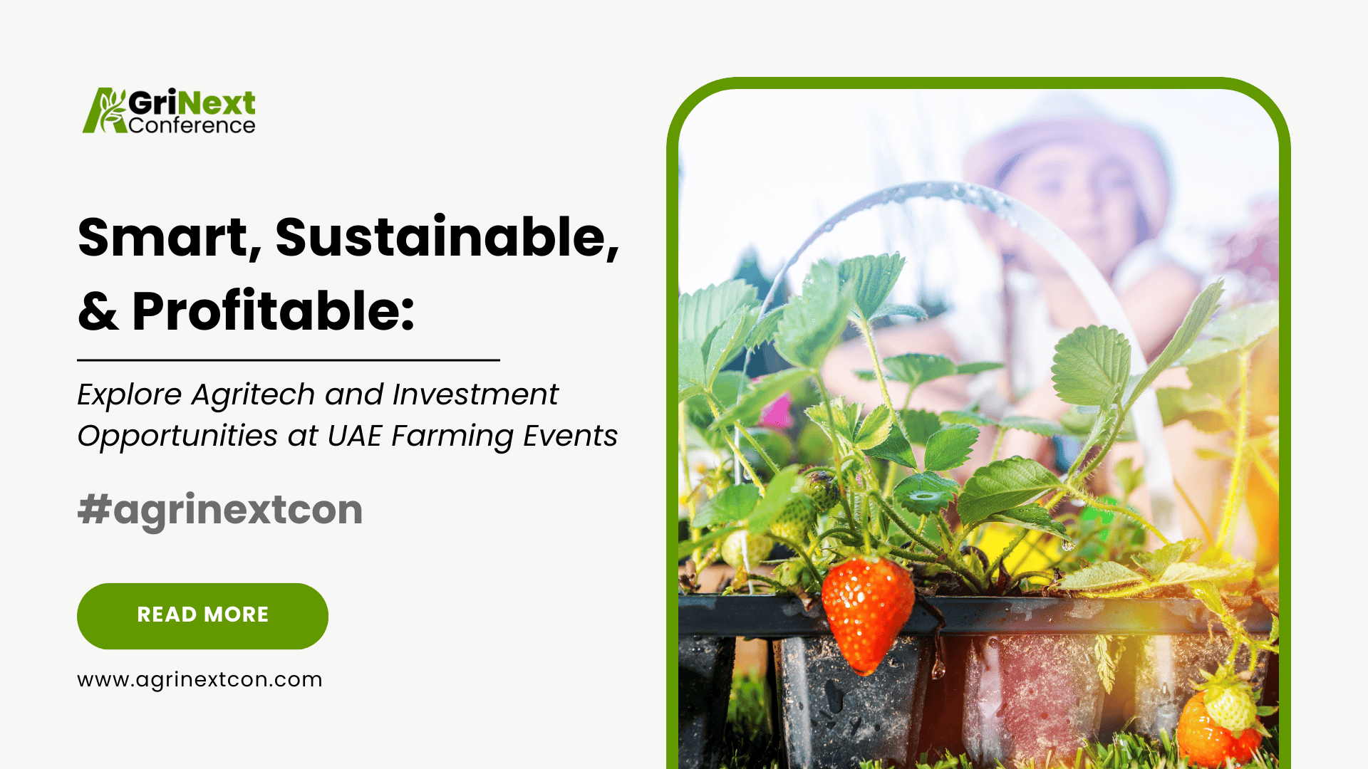 Smart, Sustainable, and Profitable: Explore Agritech and Investment Opportunities at UAE Farming Events