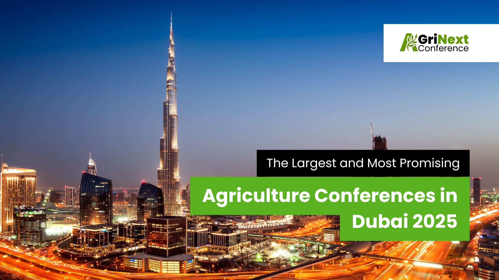 The Largest and Most Promising Agriculture Conferences in Dubai 2025