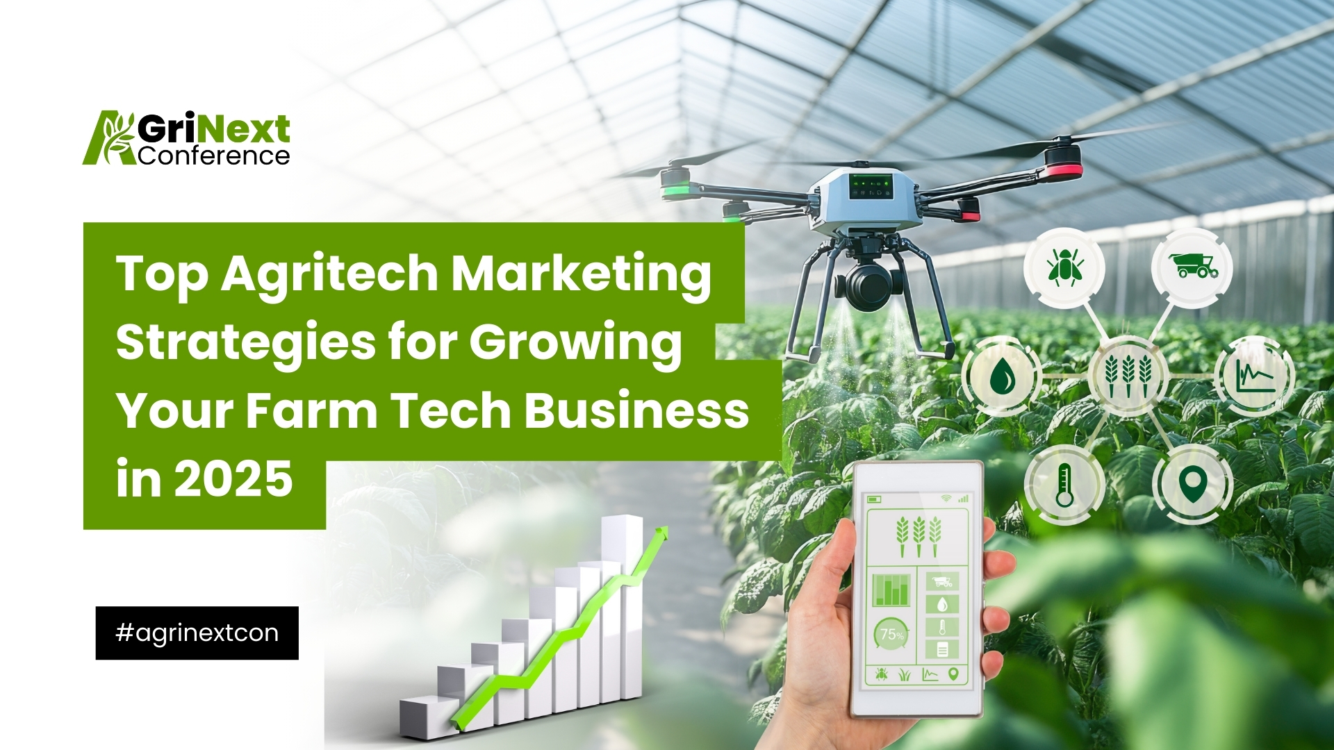 Top Agritech Marketing Strategies for Growing Your Farm Tech Business in 2025