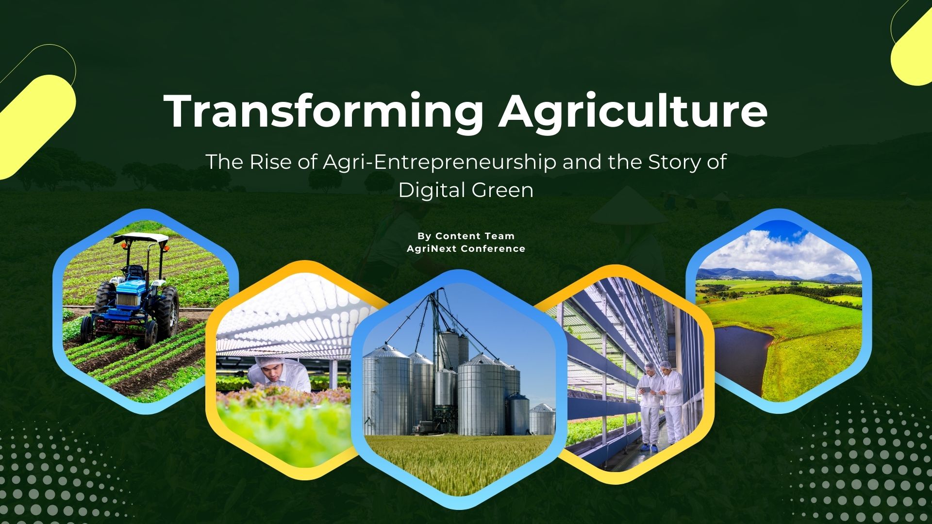 Transforming Agriculture: The Rise of Agri-Entrepreneurship and the Story of Digital Green