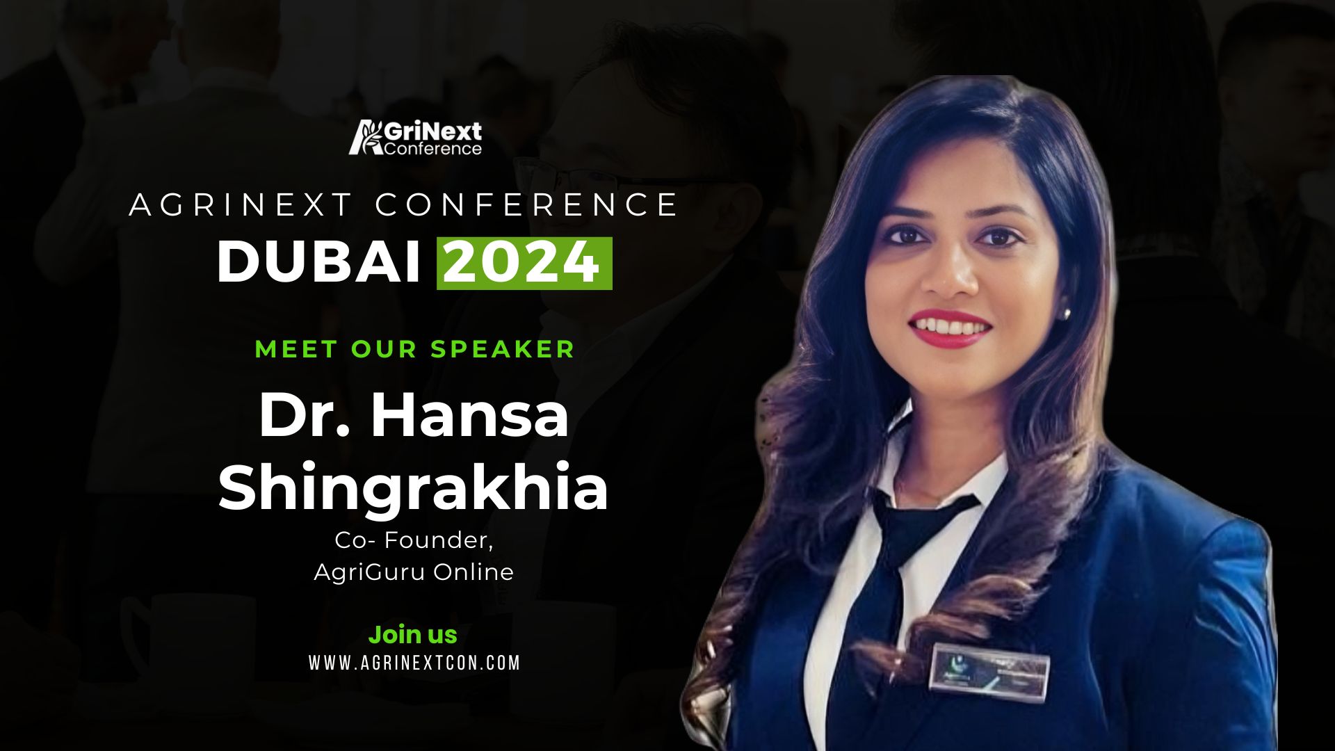 Dr. Hansa Shingrakhia, Co-Founder of AgriGuru Online, to Speak at AgriNext Conference in Dubai