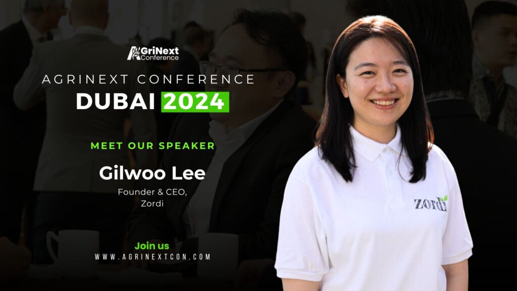 Gilwoo Lee, Founder & CEO of Zordi, to Speak at AgriNext Conference in Dubai