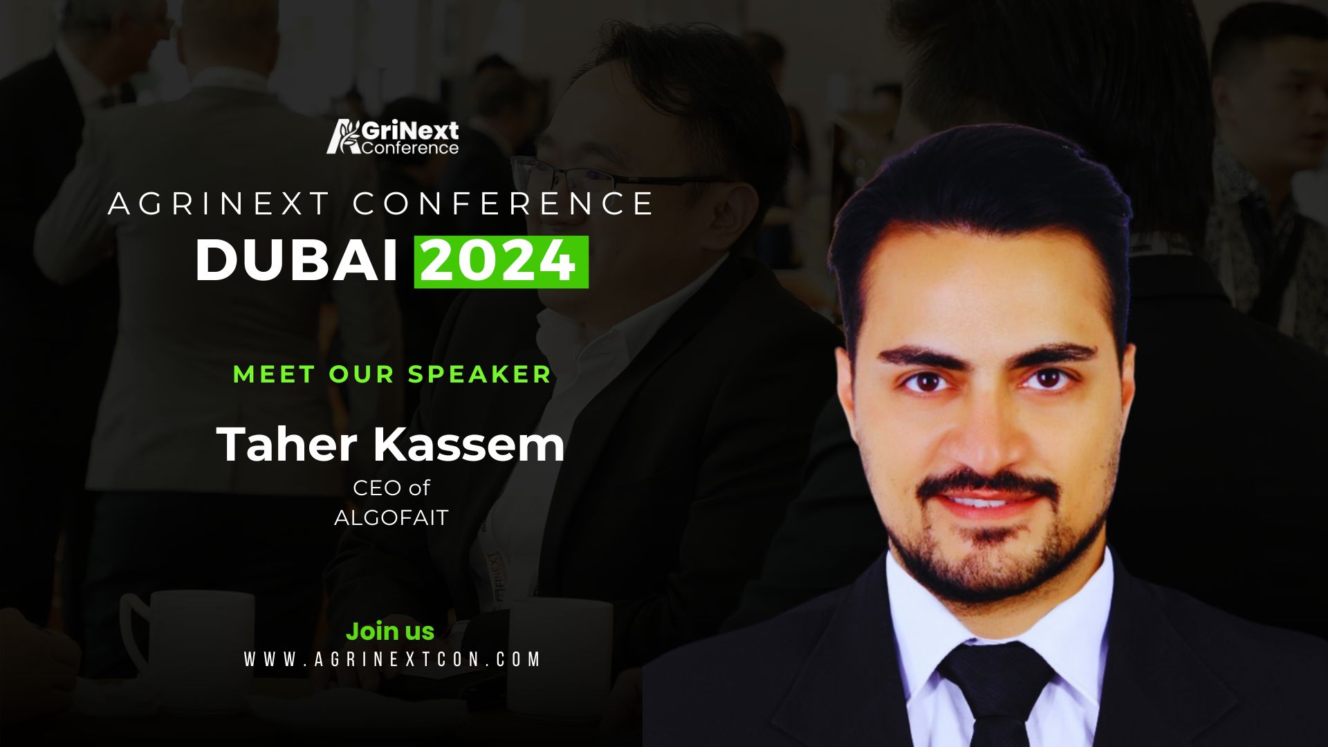 Dr. Taher Kassem to Speak at AgriNext Conference in Dubai