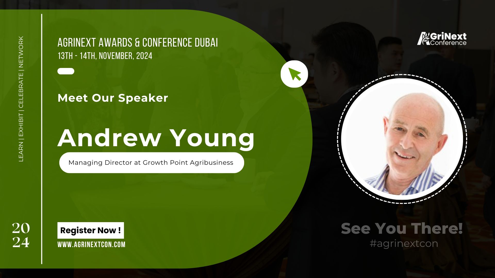 Andrew Young, Managing Director at Growth Point Agribusiness, to Speak at AgriNext Conference in Dubai on 13-14 November 2024