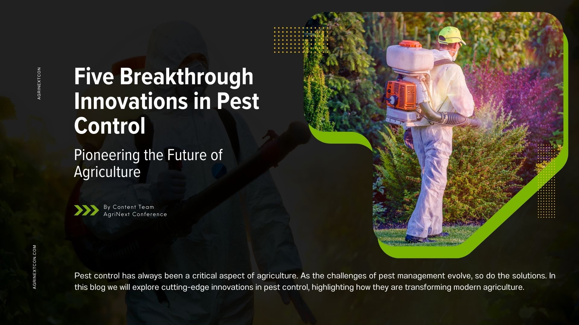 Five Breakthrough Innovations in Pest Control: Pioneering the Future of Agriculture