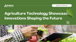 Agriculture Technology Showcase: Innovations Shaping the Future