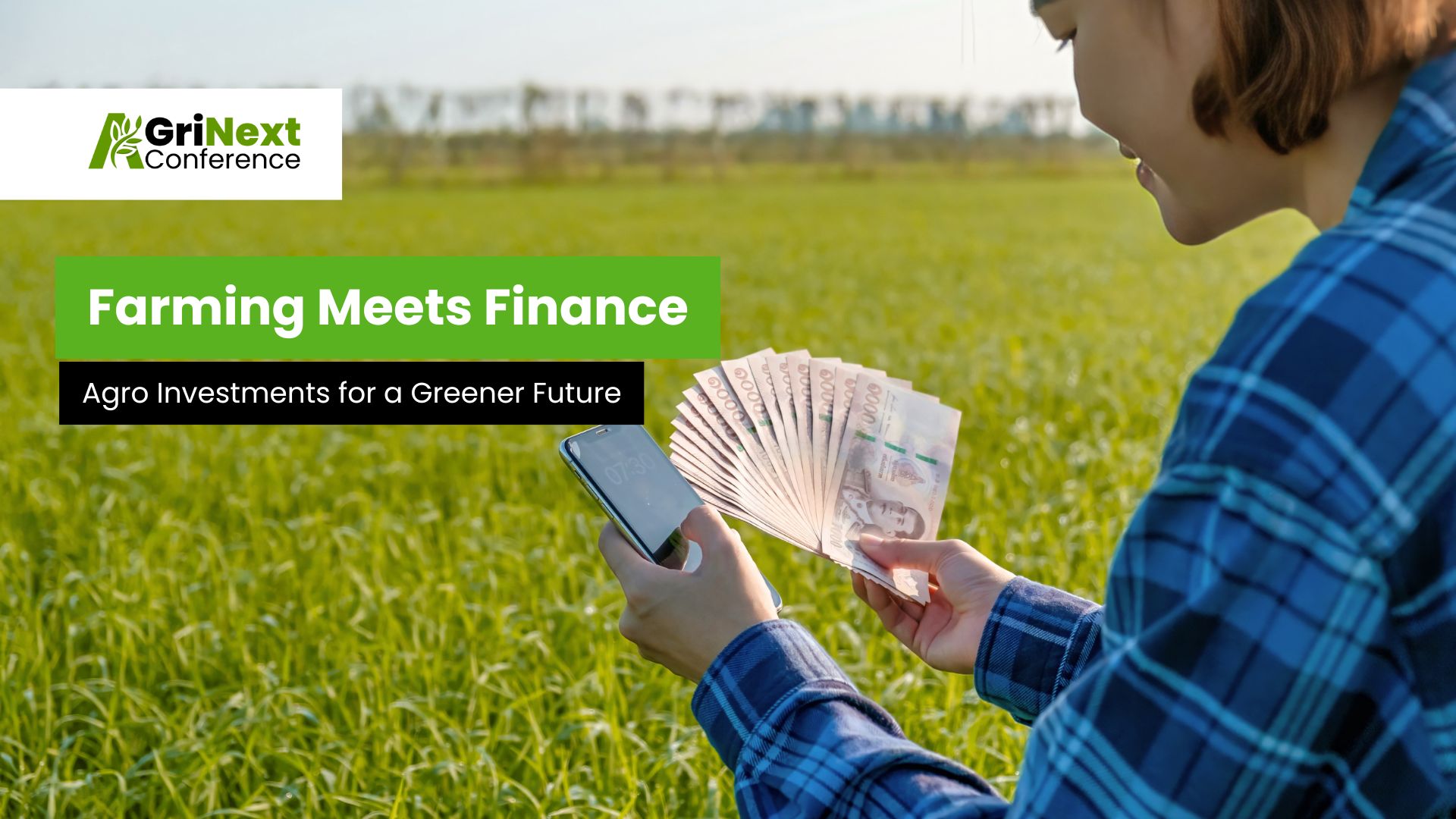 Farming Meets Finance: Agro Investments for a Greener Future