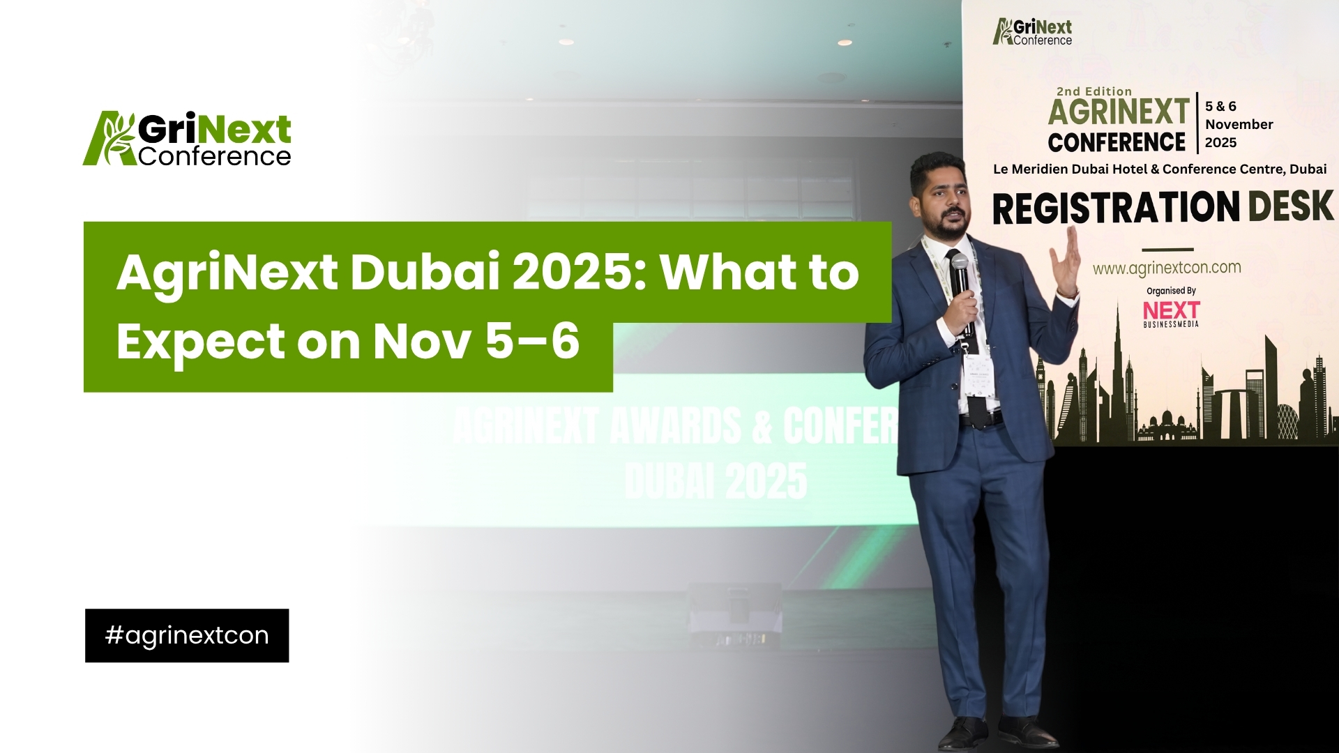 AgriNext Dubai 2025: What to Expect on Nov 5–6