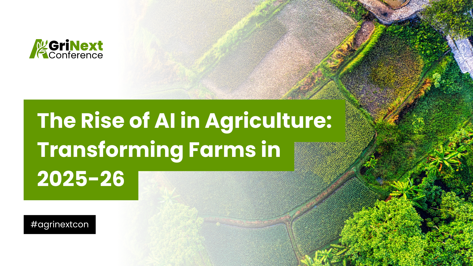 The Rise of AI in Agriculture: Transforming Farms in 2025-26