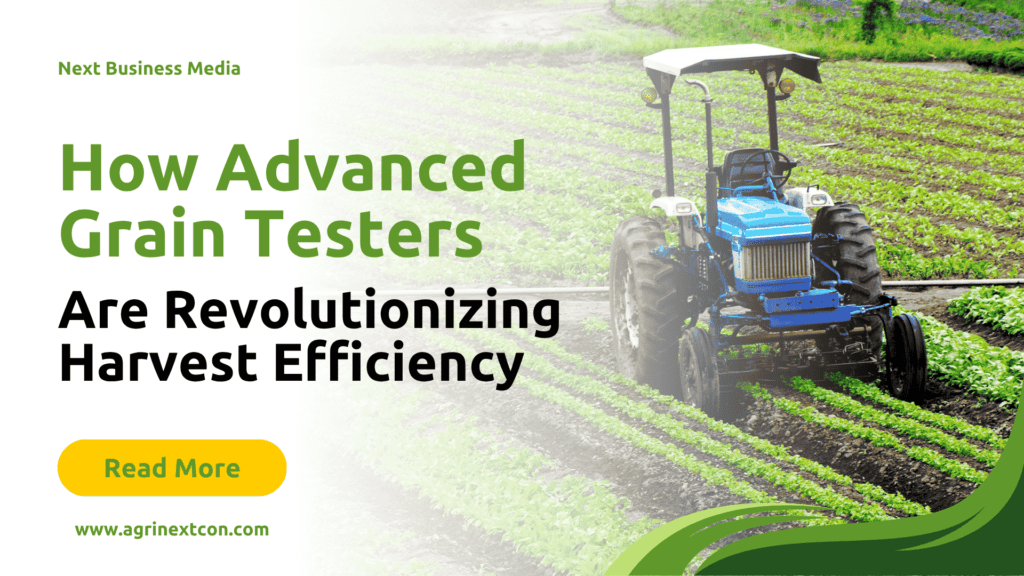How Advanced Grain Testers Are Revolutionizing Harvest Efficiency